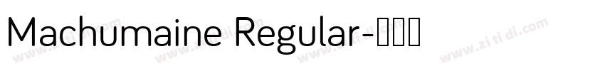 Machumaine Regular字体转换